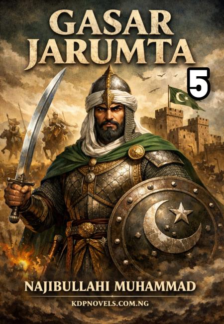 GASAR JARUMTAKA 5 littafin Yaki by NAJIBIBULLAHI.txt